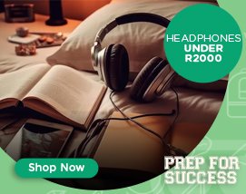 Headphones Under R2000 - Back to Varsity