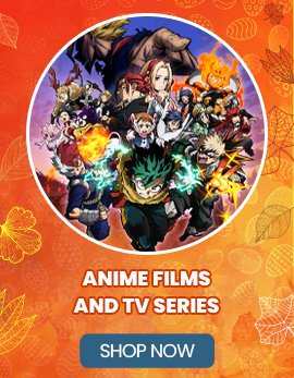Anime Films and Series